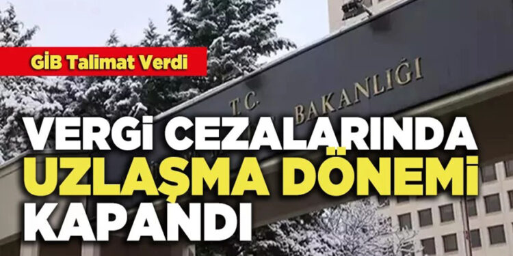 Vergi Cezalarında Uzlaşma Dönemi Değişti