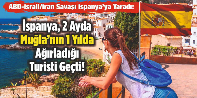 ABD-İsrail/İran Savaşı İspanya’ya Yaradı