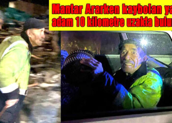 Mantar ararken kaybolan yaşlı adam için ekipler seferber oldu