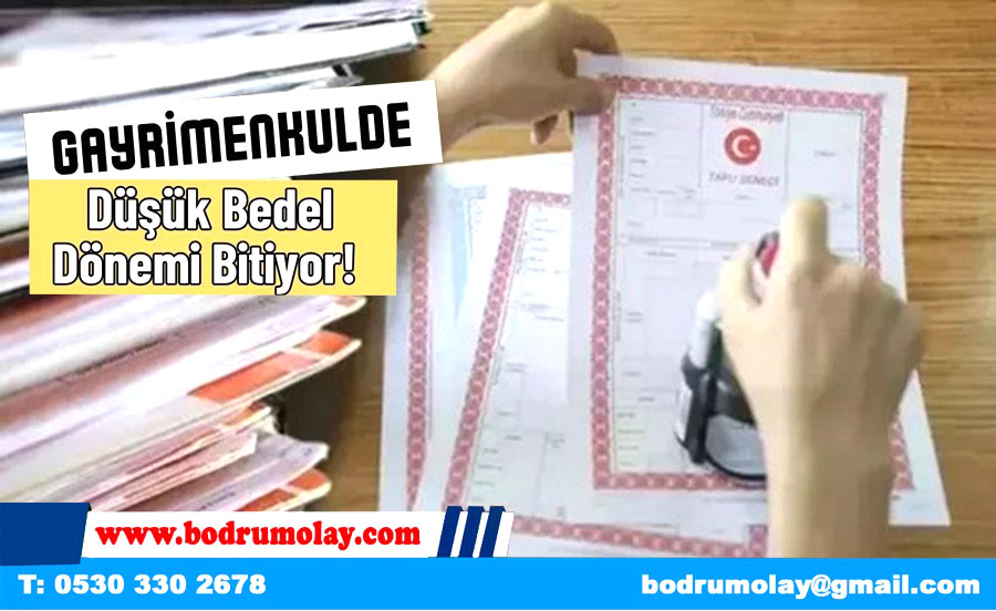 Tapuda ‘Düşük Bedel’ Devri Bitti