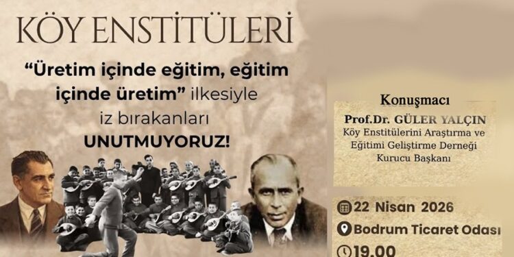 BODTO’da Köy Enstitüleri Konferansı Düzenleniyor