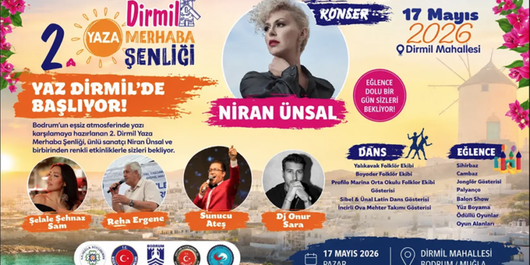 Dirmil’de Yaz Coşkusu Başlıyor: 2. Yaza Merhaba Şenliği 17 Mayıs’ta