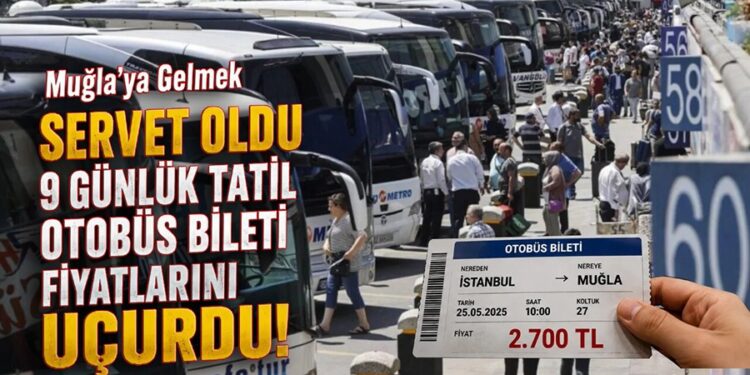 9 Günlük Tatil Otobüs Bileti Fiyatlarını Uçurdu!