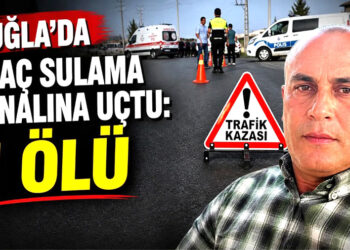 Muğla’da araç sulama kanalına uçtu: 1 ölü