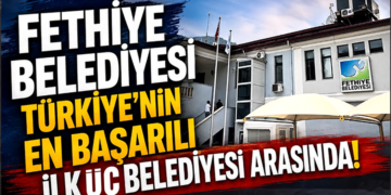 Fethiye Belediyesi Türkiye Genelinde İlk 3’te!