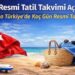 Türkiye’de Resmi Tatil Sayısı Değişiyor
