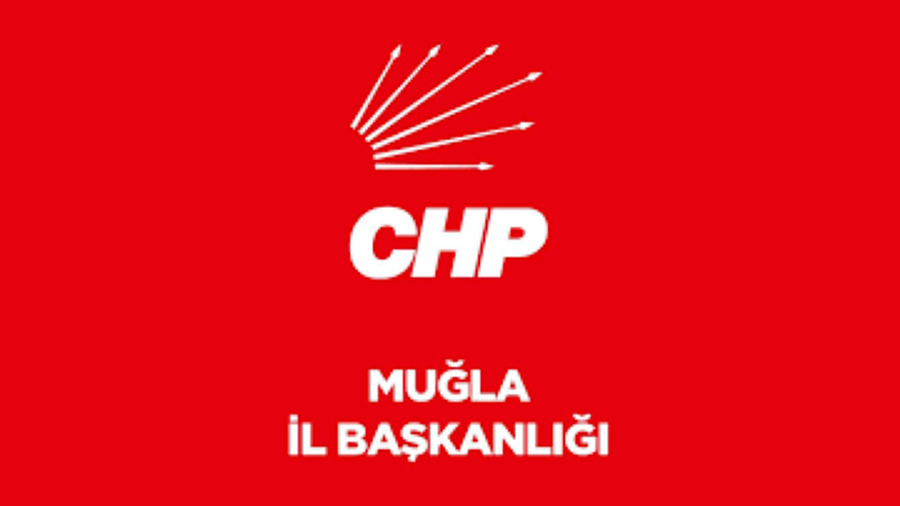 CHP Muğla İl Örgütü Affetmedi