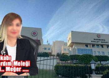 Marmaris’in en büyük sosyal yardım vurgunu davasında mahkemeden yeni karar!