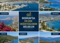 Bodrum’da En Çok Değer Kazanan Bölgeler Hangileri?