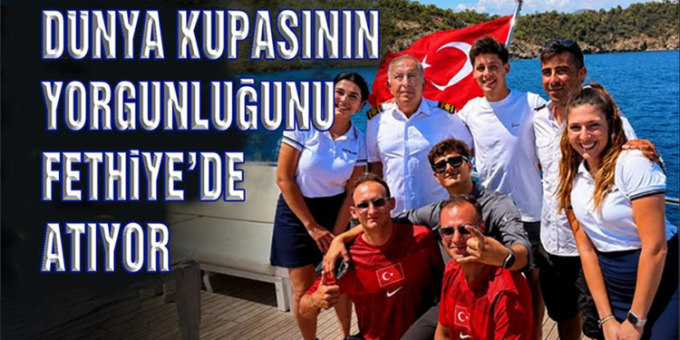 Dünya Kupası’nın Yorgunluğunu Atmak İçin Fethiye’yi Seçti