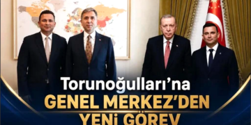 AK Parti Genel Merkezi’nde Üst Düzey Göreve Muğla’da İş İnsanı Torunoğulları Atandı!