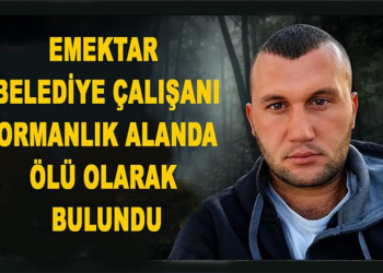 Marmaris Belediyesi’nin emektar şoförü ormanlık alanda ölü bulundu