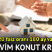 İlk Evim Konut Kredisi Başvuruları Ne Zaman Başlayacak? Şartlar Neler?