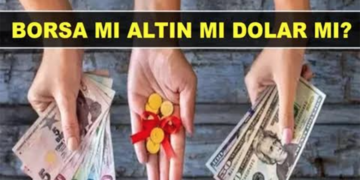 Altın mı, Dolar mı, Borsa mı?