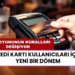 “Az Harcadım” Demeyin! Kredi Kartında 50 Bin TL Limit Eşiğine Takılan Yandı
