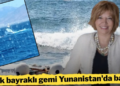 YUNANİSTAN’DA TÜRK BAYRAKLI KATAMARAN BATTI: ÜNLÜ İŞ KADINI ÖLÜMDEN DÖNDÜ