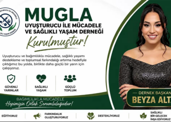 Muğla’da Uyuşturucuyla Mücadele İçin Yeni Dernek Kuruldu