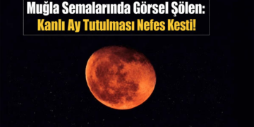 Muğla’da Ay Tutulması şöleni “Gökyüzü Kızıl Renge Büründü”