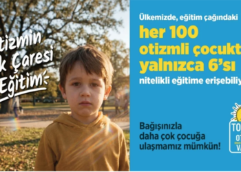 Tohum Otizm Vakfı’ndan Otizmli Çocukların Nitelikli Eğitime Erişimi İçin Çağrı