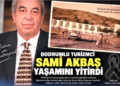 Dünyaca ünlü turizmci olan Bodrumlu Sami Akbaş yaşamını yitirdi