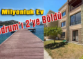 Bodrum’da 27 milyon TL’lik müstakil ev sosyal medyayı ikiye böldü