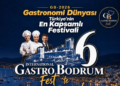 BODRUM’DA GASTRONOMİ FESTİVALİ İÇİN GERİ SAYIM BAŞLADI