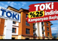 TOKİ Yüzde 25 İndirim Kampanyası Başvuruları Ne Zaman? Şartlar ve Detaylar Açıklandı