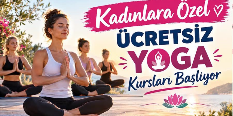 Bodrum’da Kadınlara özel ücretsiz yoga kursu başlıyor