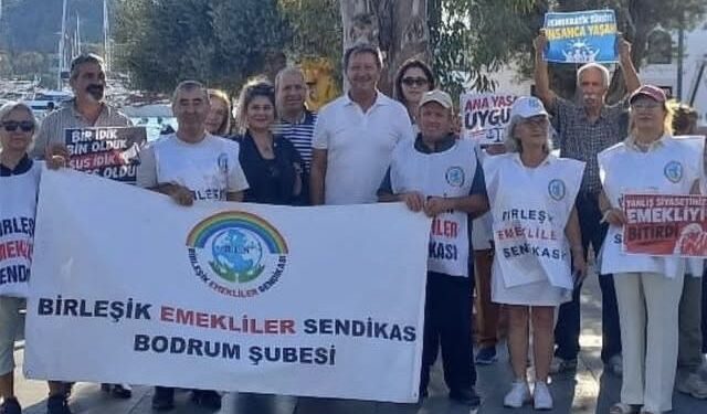 Bodrum’da Emekliler Para İçin Değil Onurları İçin Yürüdü