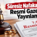 Süresiz Nafaka Kararı Resmi Gazete’de! AYM O İbareyi İptal Etti