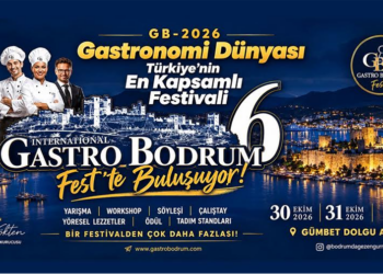Bodrum’un Kadim Lezzetleri Dünya Sahnesine Çıkıyor: Gastro Bodrum 2026 Başlıyor
