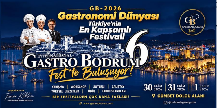 Bodrum’un Kadim Lezzetleri Dünya Sahnesine Çıkıyor: Gastro Bodrum 2026 Başlıyor