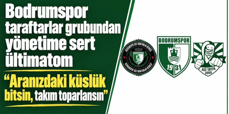 Bodrumspor taraftarından yönetime sert ültimatom