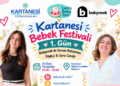 Bodrum’da Kartanesi Bebek Festivali Başlıyor