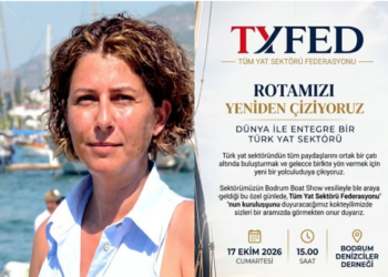 TUNA ALTUNKAYA: TÜM YAT SEKTÖRÜ FEDERASYONU BODRUM’DAN YOLA ÇIKIYOR!