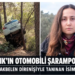AKBELEN DİRENİŞİYLE TANINAN ESRA IŞIK’IN OTOMOBİLİ ŞARAMPOLE UÇTU