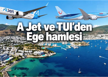 AJet ve TUI’den Ege Hamlesi: Bodrum ve Dalaman’dan Avrupa’ya Uçuş Köprüsü