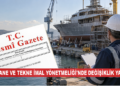 Tersane, tekne imal ve çekek yerlerinde kurallar değişti..!
