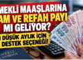Emekli aylıklarına iyileştirme: Detaylar ortaya çıktı, refah payı gündemde