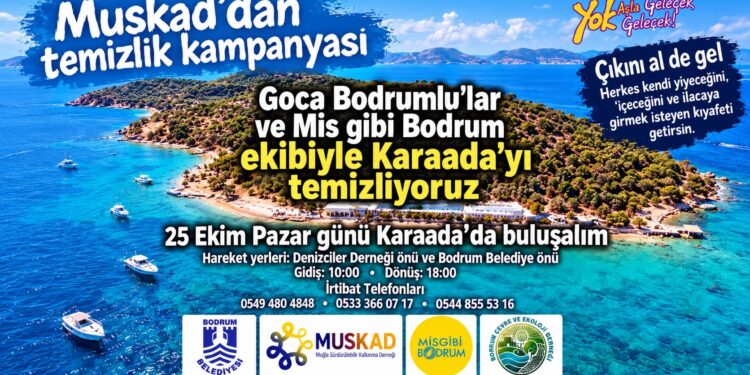MUSKAD Karaada’da Temizlik Kampanyası Düzenliyor