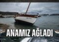Bodrum’da olumsuz hava koşulları ve boat show tekne sahiplerini ve kaptanları isyan ettirdi “Anamız ağladı”